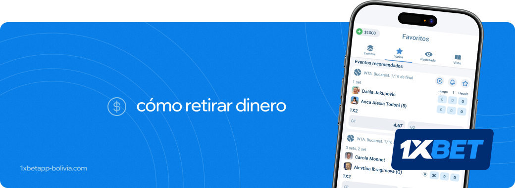 como retirar dinero 1xbet apk Bolivia