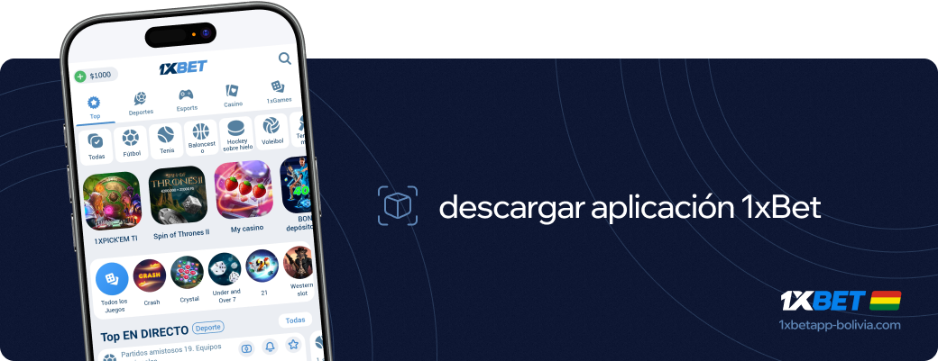 descargar aplicacion 1xbet Bolivia